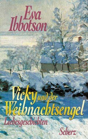 Eva Ibbotson - Vicky und der Weihnachtsengel - Preis vom 14.10.2026 23:07:16 h