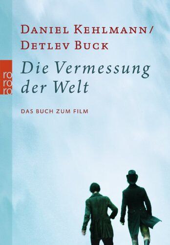 Daniel Kehlmann - Die Vermessung der Welt: Das Buch zum Film - Preis vom 16.10.2026 11:41:07 h