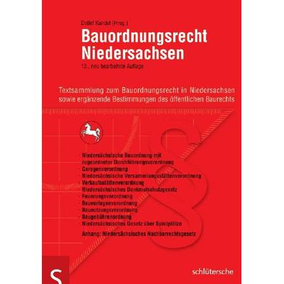 Bauordnungsrecht Niedersachsen, Taschenbuch von Detlef Kandel,Wolfgang Müller, Schlütersche Verlag, 978-3-89993-807-4