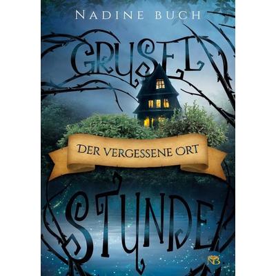 Gruselstunde, Taschenbuch von Nadine Buch, BoD – Books on Demand, 978-3-7568-6141-5