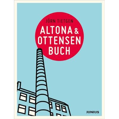 Altona & Ottensenbuch, Taschenbuch von Jörn Tietgen, Junius, 978-3-88506-497-8