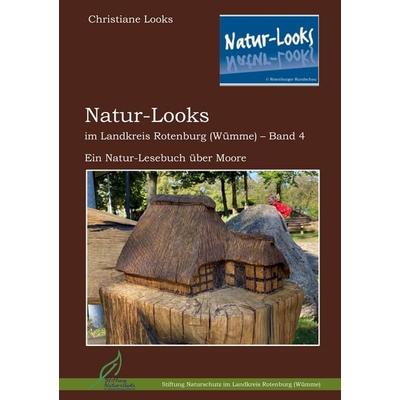 Natur-Looks im Landkreis Rotenburg (Wümme) - Band 4, Taschenbuch von , BoD – Books on Demand, 978-3-8192-0759-4