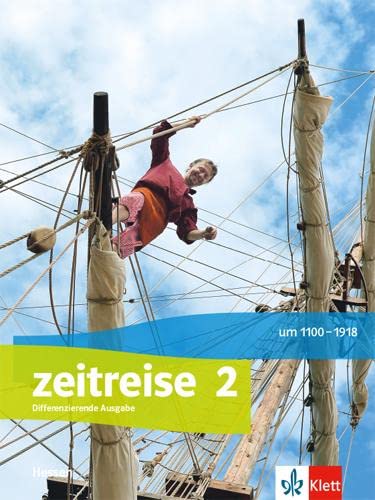 Zeitreise 2. Differenzierende Ausgabe Hessen: Schulbuch Klasse 8 (Zeitreise. Differenzierende Ausgabe für Hessen ab 2021) - Preis vom 10.10.2026 11:48:34 h