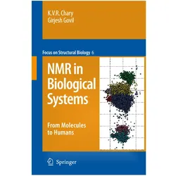 NMR in Biological Systems, Fachbücher von K.V.R. Chary, K. V. R. Chary, Girjesh Govil, K V R Chary