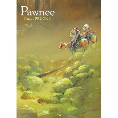 Pawnee, Gebundene Ausgabe von Patrick Prugne, Splitter-Verlag, 978-3-86869-656-1