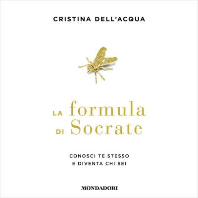 La formula di Socrate - Cristina Dell'Acqua; Audio, 9788852168260