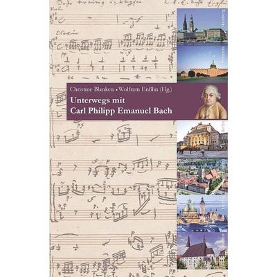 Unterwegs mit Carl Philipp Emanuel Bach -