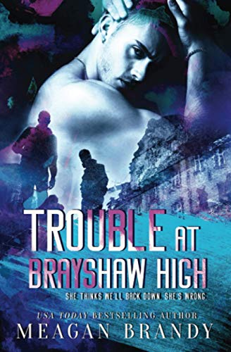 Meagan Brandy - Trouble at Brayshaw High - Preis vom 09.10.2026 07:28:09 h