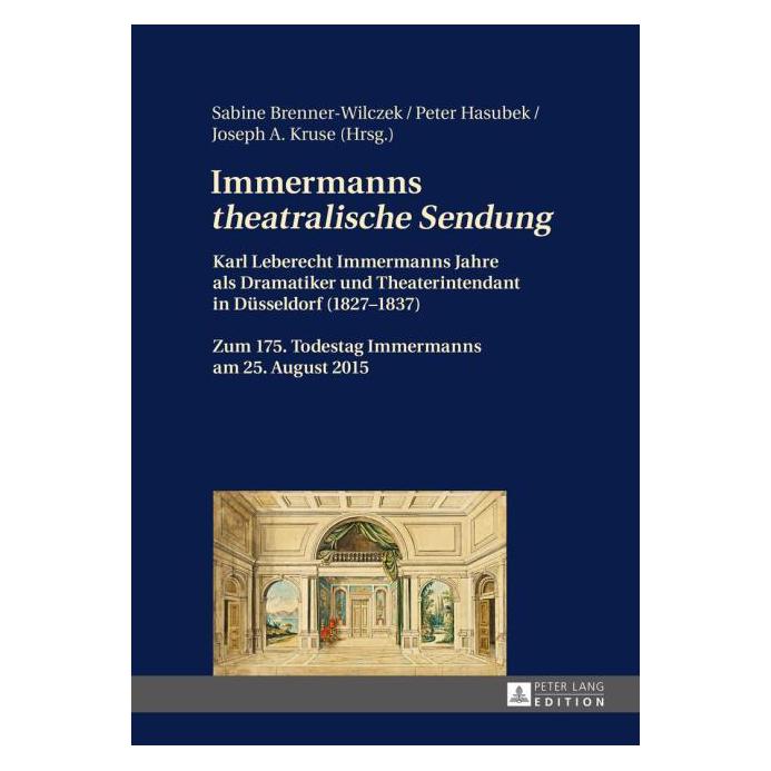 Peter Lang Immermanns "theatralische Sendung" (67838075)