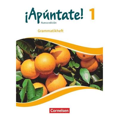 ¡Apúntate! Band 1 - Nueva edición - Grammatikheft, Taschenbuch von Joachim Balser, Cornelsen Verlag