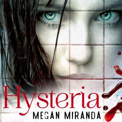 Hysteria - Megan Miranda, Audio, 9781037202360