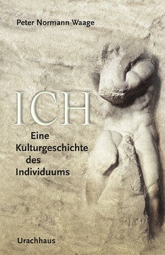 Waage, Peter Normann - Ich: Eine Kulturgeschichte des Individuums - Preis vom 30.09.2026 09:01:18 h