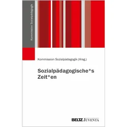 Sozialpädagogische:s Zeit:en, Fachbücher von Kommission Sozialpädagogik