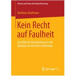 Kein Recht auf Faulheit, Fachbücher von Matthias Kaufmann