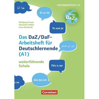 'Das bin ich' - das DaZ/DaF Arbeitsheft für Deutschlernende (A1) weiterführende Schule - Mit Aufgaben zum Gestalten, Schreiben und Sprechen,
