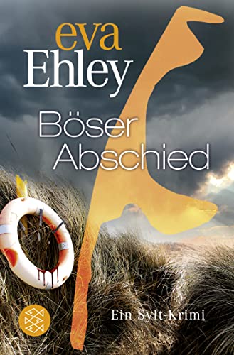 Eva Ehley - Böser Abschied: Ein Sylt-Krimi (Winterberg, Blanck und Kreuzer ermitteln, Band 9) - Preis vom 19.10.2026 19:33:35 h