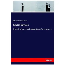 School Devices, Schulbücher von Edward Richard Shaw