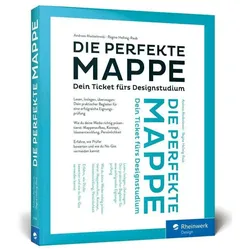 Die perfekte Mappe, Fachbücher von Andreas Modzelewski, Regine Hellwig-Raub