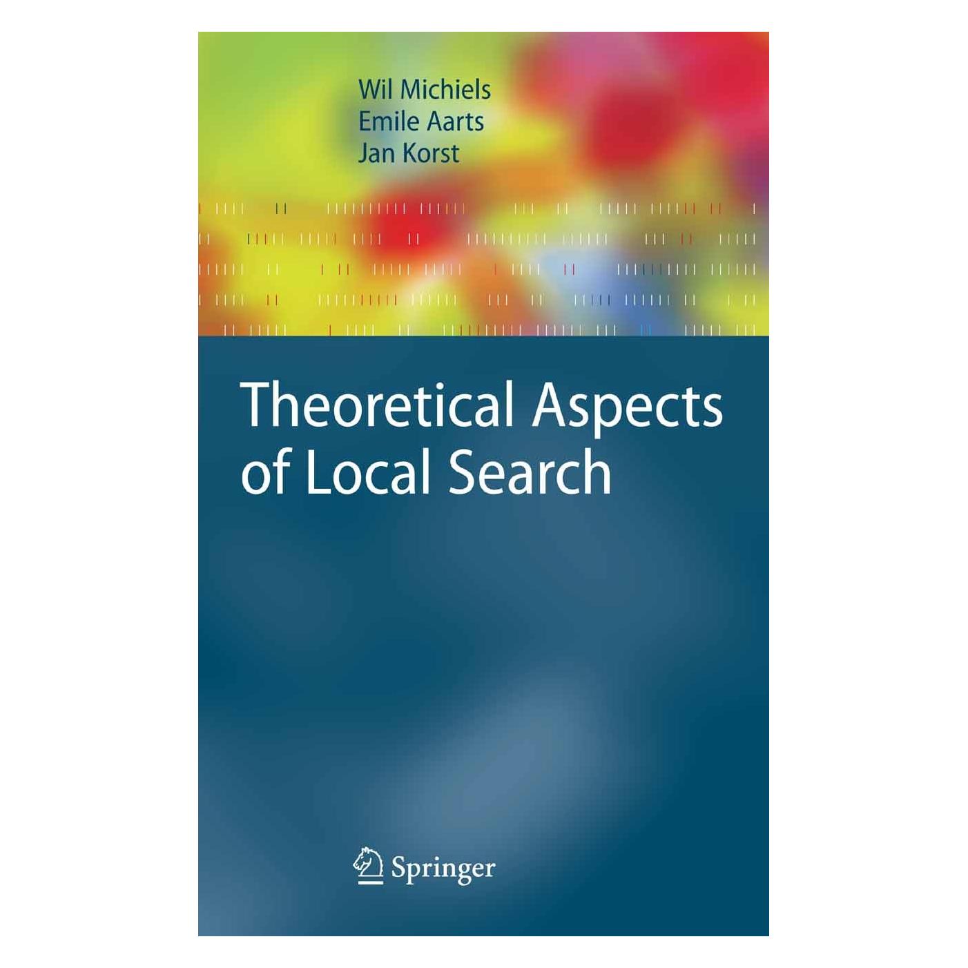 Springer Theoretical Aspects of Local Search (9783540358534)