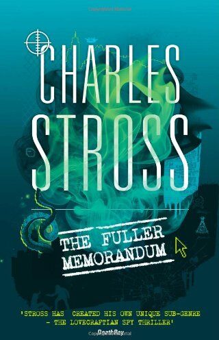 Charles Stross - Fuller Memorandum (Laundry Files) - Preis vom 30.09.2026 09:01:18 h
