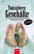 Michael Schomers - Todsichere Geschäfte: Wie Bestatter, Behörden und Versicherungen Hinterbliebene ausnehmen - Preis vom 09.10.2026 07:28:09 h