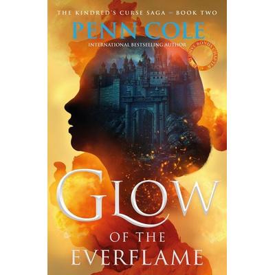 Glow of the Everflame, Taschenbuch von Penn Cole, Headline, 978-1-03-542894-6