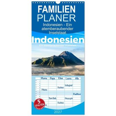 Familienplaner 2027 - Indonesien - Ein atemberaubender Inselstaat. mit 5 Spalten (Wandkalender, 21 x 45 cm) CALVENDO