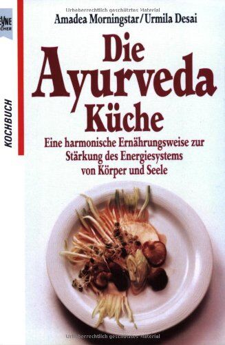 Amadea Morningstar - Die Ajurveda-Küche - Preis vom 17.10.2026 19:25:27 h