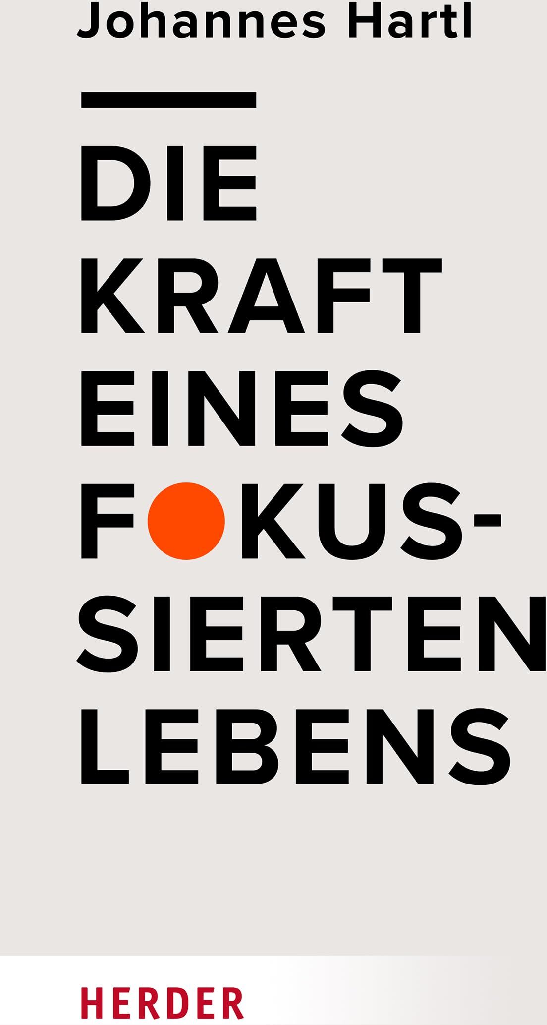 Johannes Hartl - Die Kraft eines fokussierten Lebens - Preis vom 13.10.2026 19:28:25 h