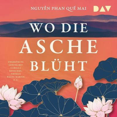 Wo die Asche blüht - Nguyễn Phan Quế Mai, Audio, 9783742432148
