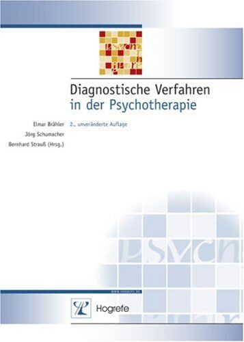 Elmar Brähler - Diagnostische Verfahren in der Psychotherapie: Beschreibung von 94 Testverfahren der Psychodiagnostik - Preis vom 09.10.2026 07:28:09 h