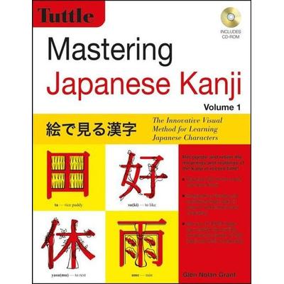 Mastering Japanese Kanji, Taschenbuch von Glen Nolan Grant, Pan macmillan Ltd., 978-0-8048-5642-3