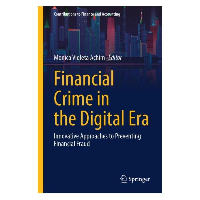 Springer Financial Crime in the Digital Era (Englisch, Hardcover, Monica Violeta Achim) (67911698)