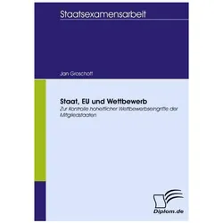 Staat, EU und Wettbewerb, Fachbücher von Jan Groschoff