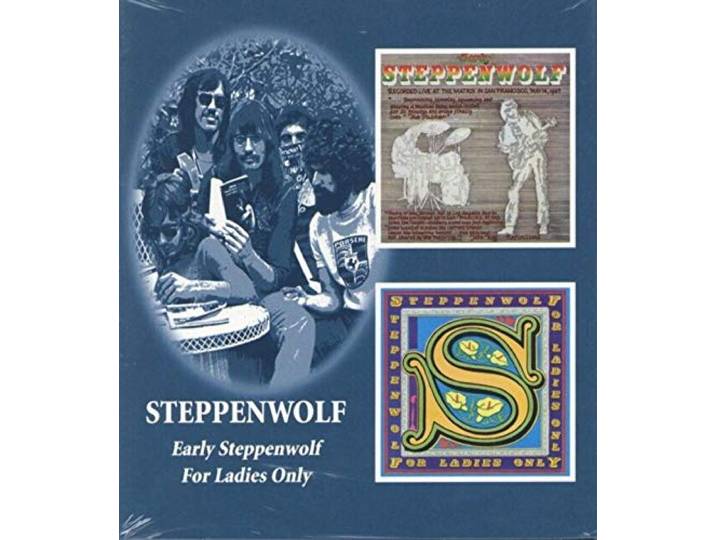 Steppenwolf - Early Steppenwolf/For Lad
