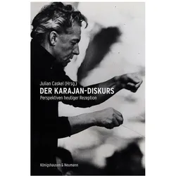Der Karajan-Diskurs, Fachbücher von Julian Caskel