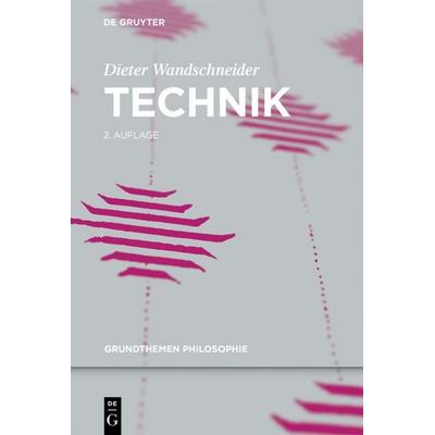 Technik, Taschenbuch von Dieter Wandschneider, De Gruyter, 978-3-11-062142-6