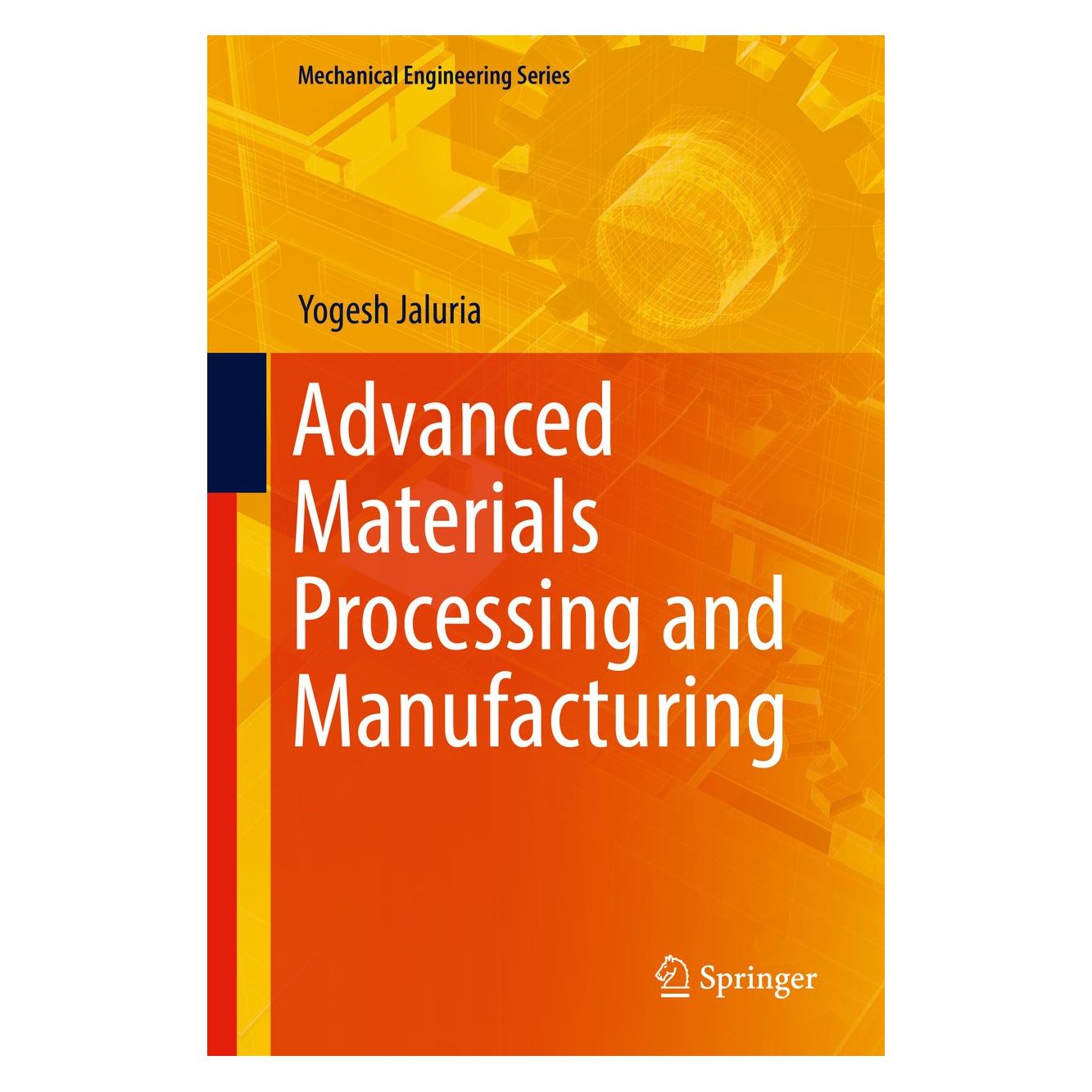 Springer Jaluria:Advanced Materials Processing a (Englisch, Hardcover, Yogesh Jaluria) (9783319769820)