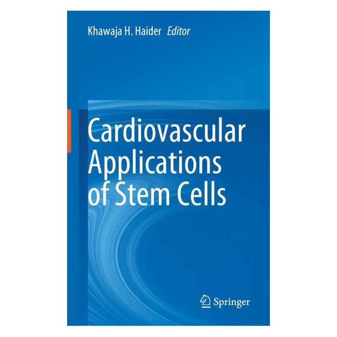 Springer Cardiovascular Applications of Stem Cells (Englisch, Hardcover, Khawaja H. Haider) (66229433)
