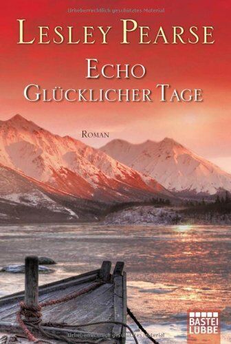 Lesley Pearse - Echo glücklicher Tage: Roman - Preis vom 18.10.2026 15:28:09 h
