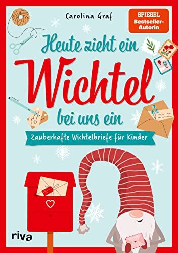 Carolina Graf - Heute zieht ein Wichtel bei uns ein: Zauberhafte Wichtelbriefe für Kinder. Familien-Spaß für Advent, Weihnachten. Vorgefertigte bunte Briefe mit neuen Aufgaben, Streichen, Aktionen - Preis vom 30.09.2026 09:01:18 h