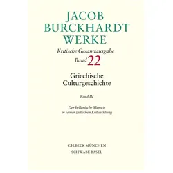Jacob Burckhardt Werke 22: Griechische Culturgeschichte IV, Fachbücher von Jacob Burckhardt