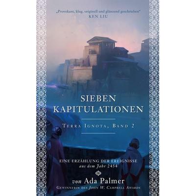Sieben Kapitulationen, Taschenbuch von Ada Palmer, Panini, 978-3-8332-4175-8