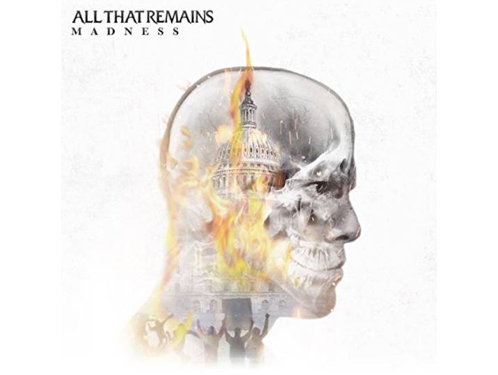 All That Remains - Madness