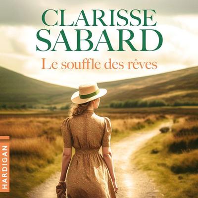 Le souffle des rêves - Clarisse Sabard, Audio, 9782374344416