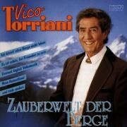 Vico Torriani - Zauberwelt der Berge - Preis vom 19.10.2026 19:33:35 h
