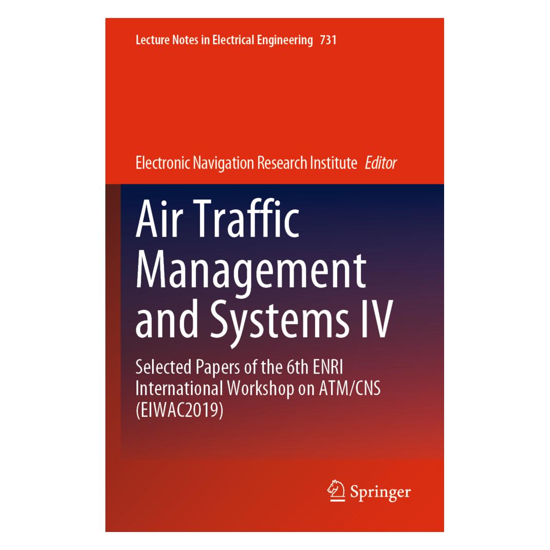 Springer Air Traffic Management and Systems IV (Englisch, Softcover, Electronic Navigation Research Institute) (56825708)