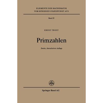 Primzahlen, Taschenbuch von E. Trost, Springer Basel, 978-3-7643-0387-7