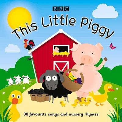 This Little Piggy - BBC, CD, 9781787536425