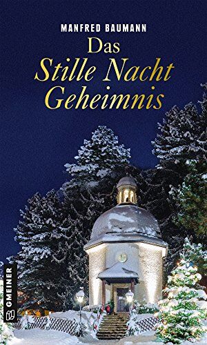 Manfred Baumann - Das Stille Nacht Geheimnis (Kriminalromane im GMEINER-Verlag) - Preis vom 19.10.2026 19:33:35 h